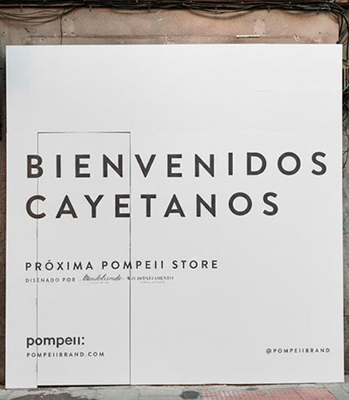 cartel_apertura_de_tienda_pompeii_fuencarral cartel_apertura_de_tienda_pompeii_fuencarral