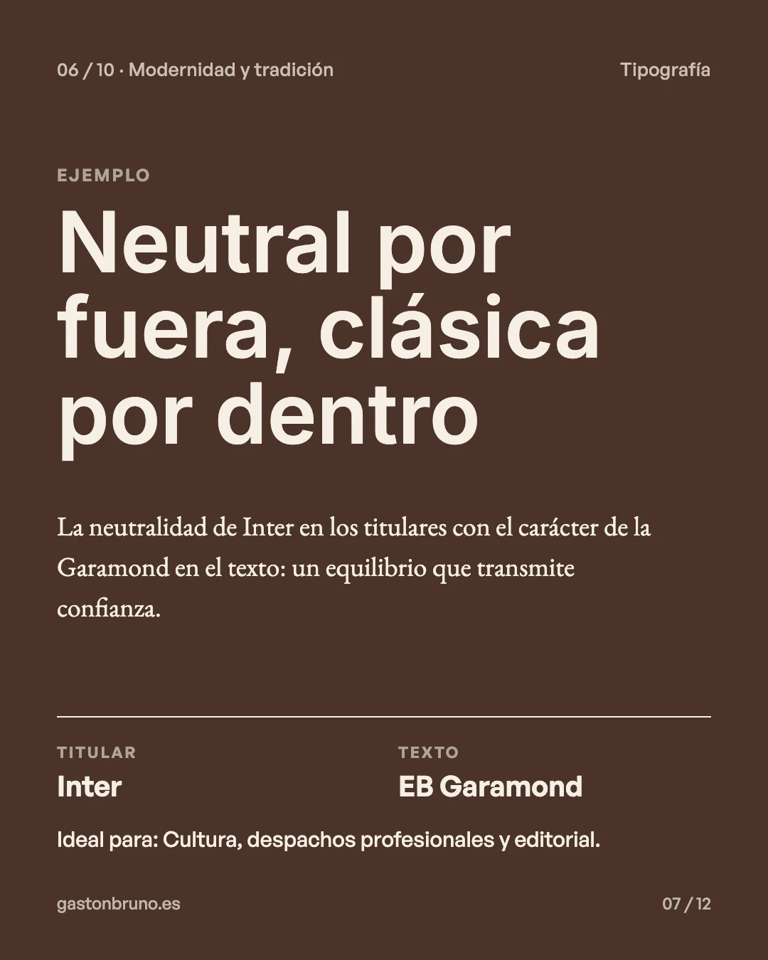 Combinación tipográfica Inter + EB Garamond: titular en Inter y texto en EB Garamond