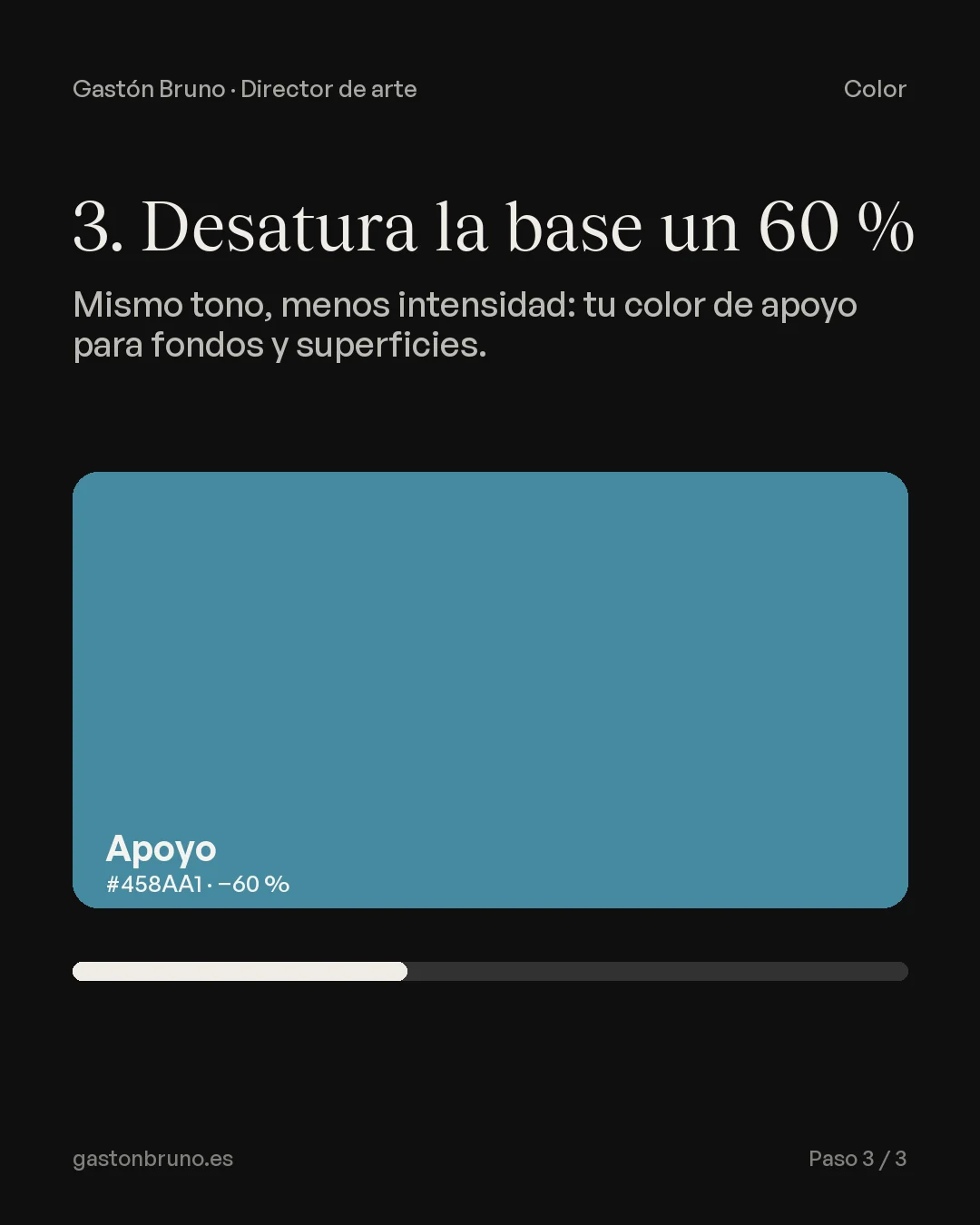 Paso 3: desaturar el color base un 60 % para obtener el color de apoyo